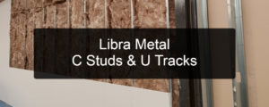 Libra Metal U Track & C Studs